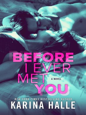 cover image of Before I Ever Met You